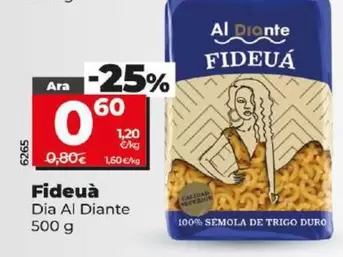 Oferta de Dia Al Diante - Fideua por 0,6€ en Dia