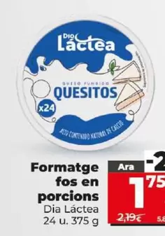 Oferta de Dia Lactea - Queso Fundido En Porciones por 1,75€ en Dia