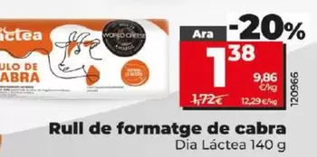 Oferta de Dia Lactea - Rulo De Queso De Cabra por 1,38€ en Dia