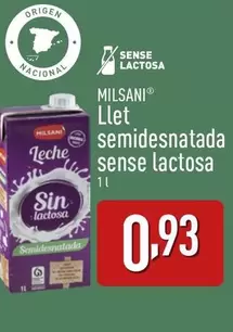 Oferta de Milsani - Llet Semidesnatada Sense Lactosa por 0,93€ en ALDI