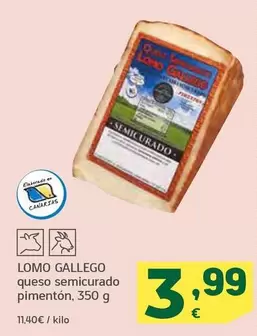 Oferta de Lomo gallego - Queso Semicurado Pimenton por 3,99€ en HiperDino