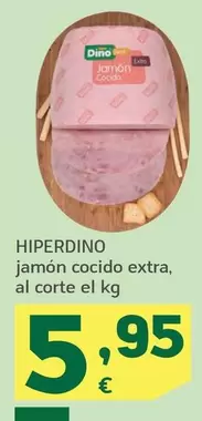 Oferta de Hiperdino - Jamon Cocido Extra por 5,95€ en HiperDino