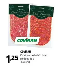 Oferta de Coviran - Chorizo O Salchichon Tunel Pimienta por 1,25€ en Coviran