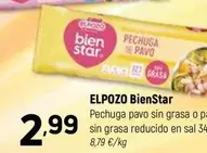 Oferta de Elpozo - BienStar/ Pechuga Pavo Sin Grasa O Pavo Sin Grasa Reducido En Sal por 2,99€ en Coviran