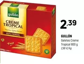 Oferta de Gullón - Galetes Creme Tropical por 2,39€ en Coviran