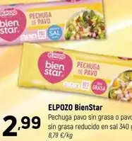 Oferta de Elpozo - BienStar Pechuga Pavo Sin Grasa O Pavo Sin Grasa Reducido En Sal por 2,99€ en Coviran