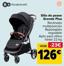 Oferta de Kinderkraft - Silla De Paseo Grande Plus por 126€ en Carrefour