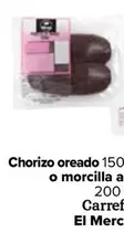 Oferta de Carrefour - Chorizo Oreado O Morcilla Arroz El Mercado por 1€ en Carrefour