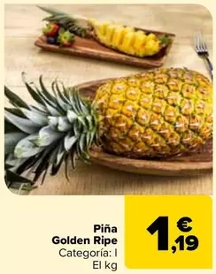 Oferta de Piña Golden Ripe por 1,19€ en Carrefour