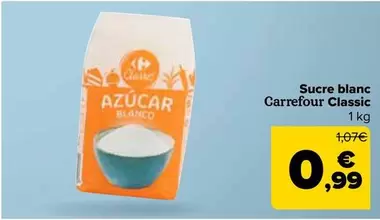 Oferta de Carrefour - Classic Azúcar Blanco por 0,99€ en Carrefour