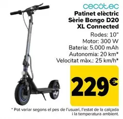 Oferta de Cecotec - Patinete Eléctrico Serie Bongo D20 XL Connected por 229€ en Carrefour