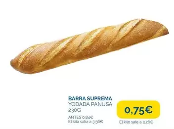 Oferta de Suprema - Barra por 0,75€ en Supermercados La Despensa