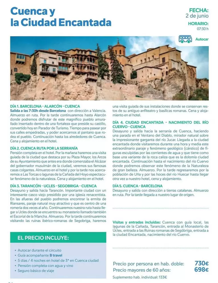 Oferta de Cuenca Y La Ciudad Encantada por 698€ en B The travel Brand