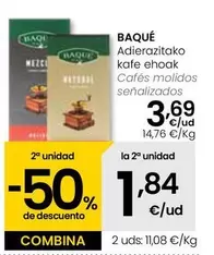 Oferta de Baque - Cafes Molidos Senalizados por 3,69€ en Eroski