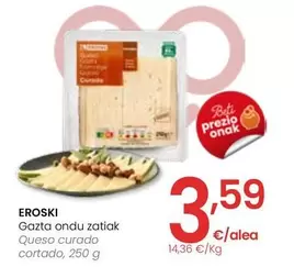 Oferta de Eroski - Queso Curado Cortado por 3,59€ en Eroski