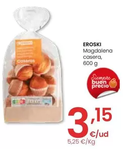 Oferta de Eroski - Magdalena Casera por 3,15€ en Eroski