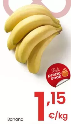 Oferta de Banana por 1,15€ en Eroski