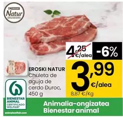 Oferta de Eroski Natur - Chuleta De Aguja De Cerdo Duroc por 3,99€ en Eroski