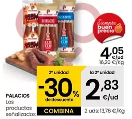 Oferta de Palacios por 4,05€ en Eroski