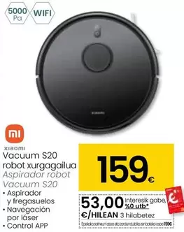 Oferta de Xiaomi - Aspirador Robot Vacuum S20 por 159€ en Eroski