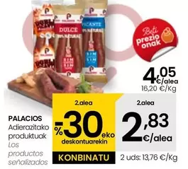 Oferta de Palacios por 4,05€ en Eroski