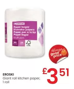 Oferta de Eroski - Giant Roll Kitchen Paper por 3,51€ en Eroski