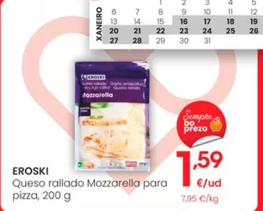 Oferta de Eroski - Queso Rallado Mozzarella Para Pizza por 1,59€ en Eroski