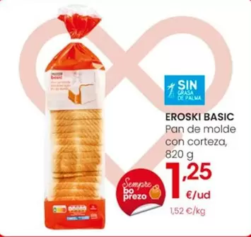 Oferta de Eroski Basic - Pan De Molde Con Corteza por 1,25€ en Eroski