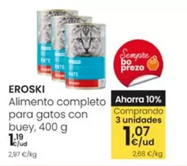 Oferta de Eroski - Alimento Completo Para Gatos Con Buey por 1,19€ en Eroski