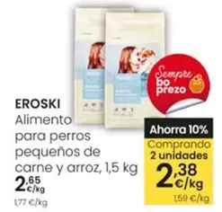 Oferta de Eroski - Alimento Para Perros Pequenos De Carne Y Arroz por 2,65€ en Eroski