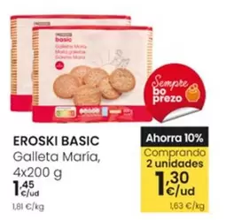 Oferta de Eroski Basic - Galleta Maria por 1,45€ en Eroski