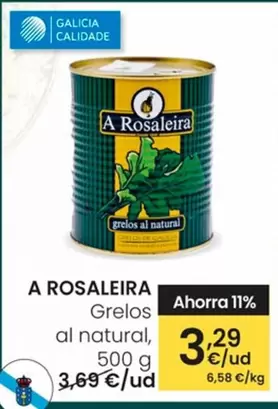 Oferta de A Rosaleira - Grelos Al Natural por 3,29€ en Eroski