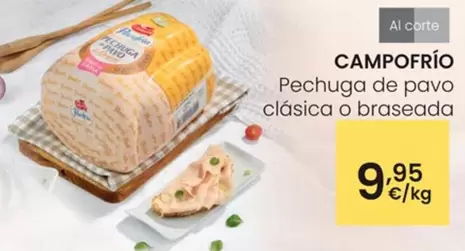 Oferta de Campofrío - Pechuga De Pavo Clasica O Braseada por 9,95€ en Eroski