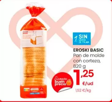 Oferta de Eroski Basic - Pan De Molde Con Corteza por 1,25€ en Eroski