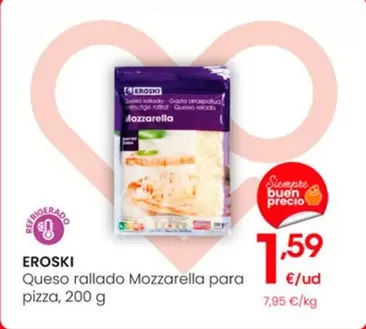 Oferta de Eroski - Queso Rallado Mozzarella Para Pizza por 1,59€ en Eroski