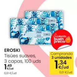 Oferta de Eroski - Tisùes Suaves por 1,49€ en Eroski