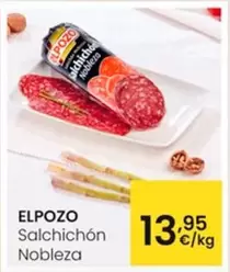 Oferta de Elpozo - Salchichón Nobleza por 13,95€ en Eroski