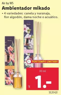 Oferta de Air By W5 - Ambientador Mikado por 1€ en Lidl