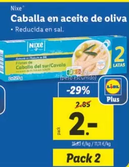 Oferta de Nixe - Caballa En Aceite De Oliva por 2€ en Lidl