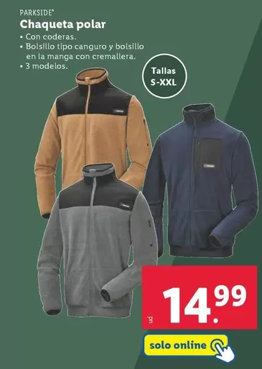 Oferta de Parkside - Chaqueta Polar por 14,99€ en Lidl