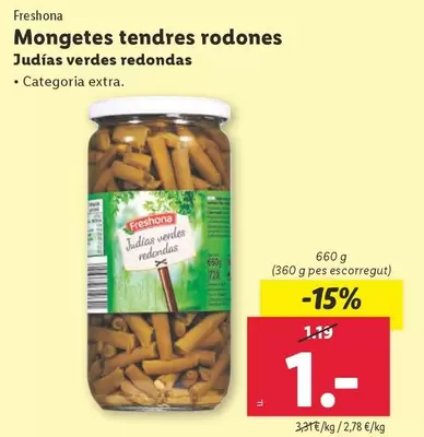 Oferta de Freshona - Judias Verdes Redondas por 1€ en Lidl