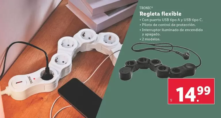 Oferta de Tronic - Regleta Flexible por 14,99€ en Lidl