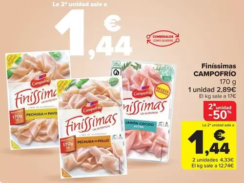 Oferta de Campofrío - Finíssimas por 2,89€ en Carrefour Market