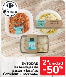 Oferta de Carrefour - En Todas Las Bandejas De Pastas Y Lasañas El Mercado en Carrefour Market