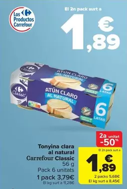 Oferta de Carrefour - Atún Claro Al Natural Classic por 3,79€ en Carrefour Market