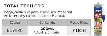 Oferta de Ceys - Total Tech Gris  por 7€ en Isolana