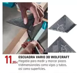 Oferta de Wolfcraft - Escuadra Vario 3D por 11,95€ en CMB Bricolage