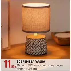 Oferta de Sobremesa Yajoa por 11,95€ en CMB Bricolage