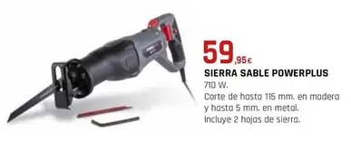 Oferta de Power Plus - Sierra Sable por 59,95€ en CMB Bricolage