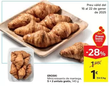 Oferta de Eroski - Minicorissants De Mantega por 1€ en Caprabo